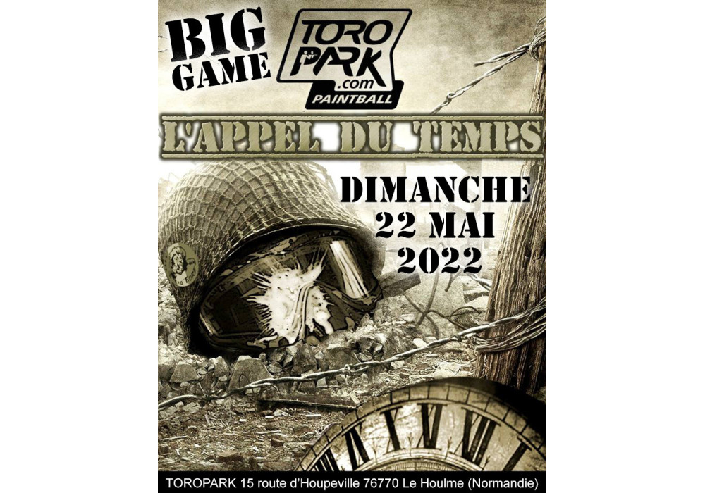 Inscription BIG GAME "L'APPEL DU TEMPS" 22 mai 2022 JOUEUR EQUIPÉ + 2000 BILLES PRECISION